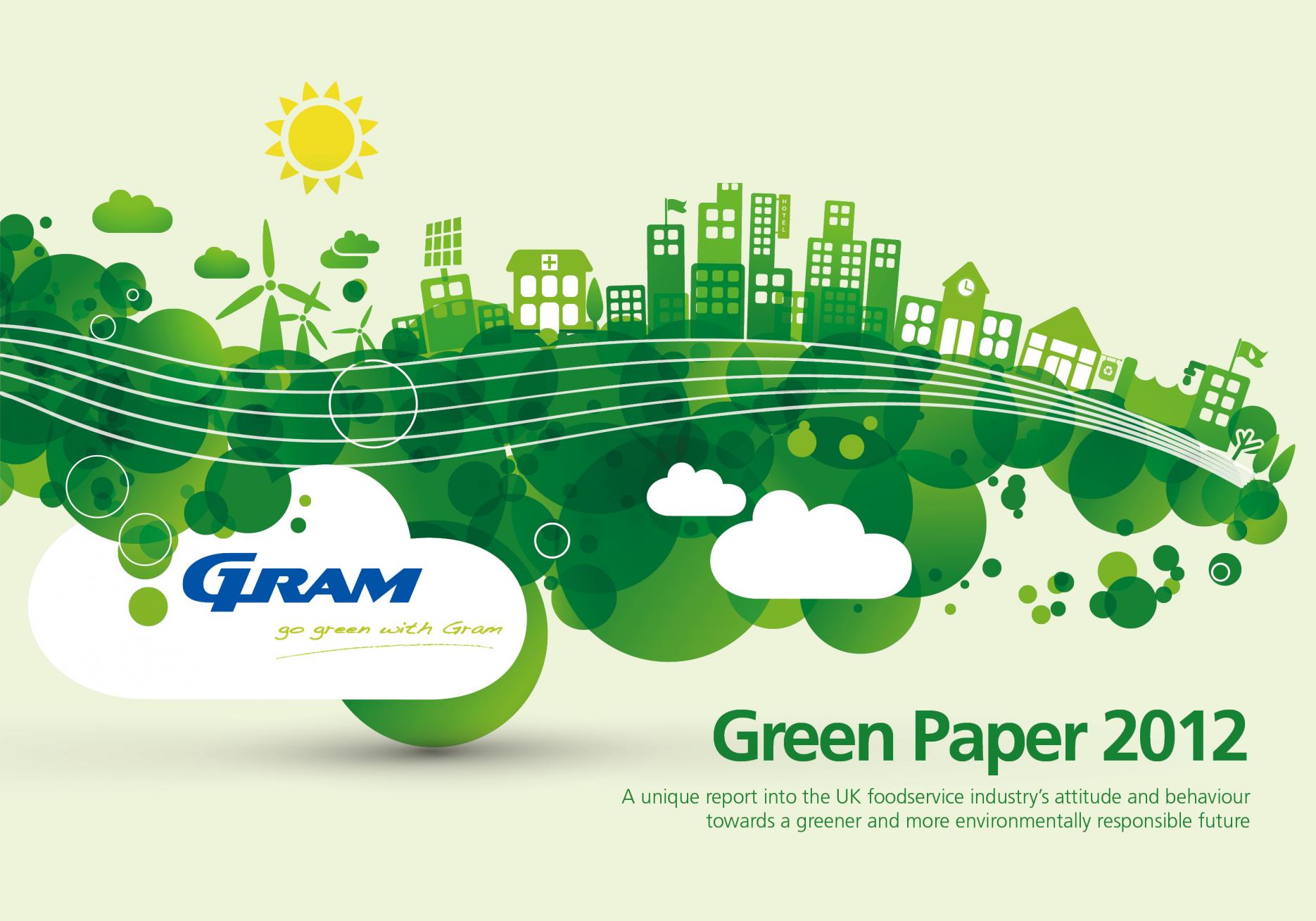 The last Gram Green Paper was published in 2012