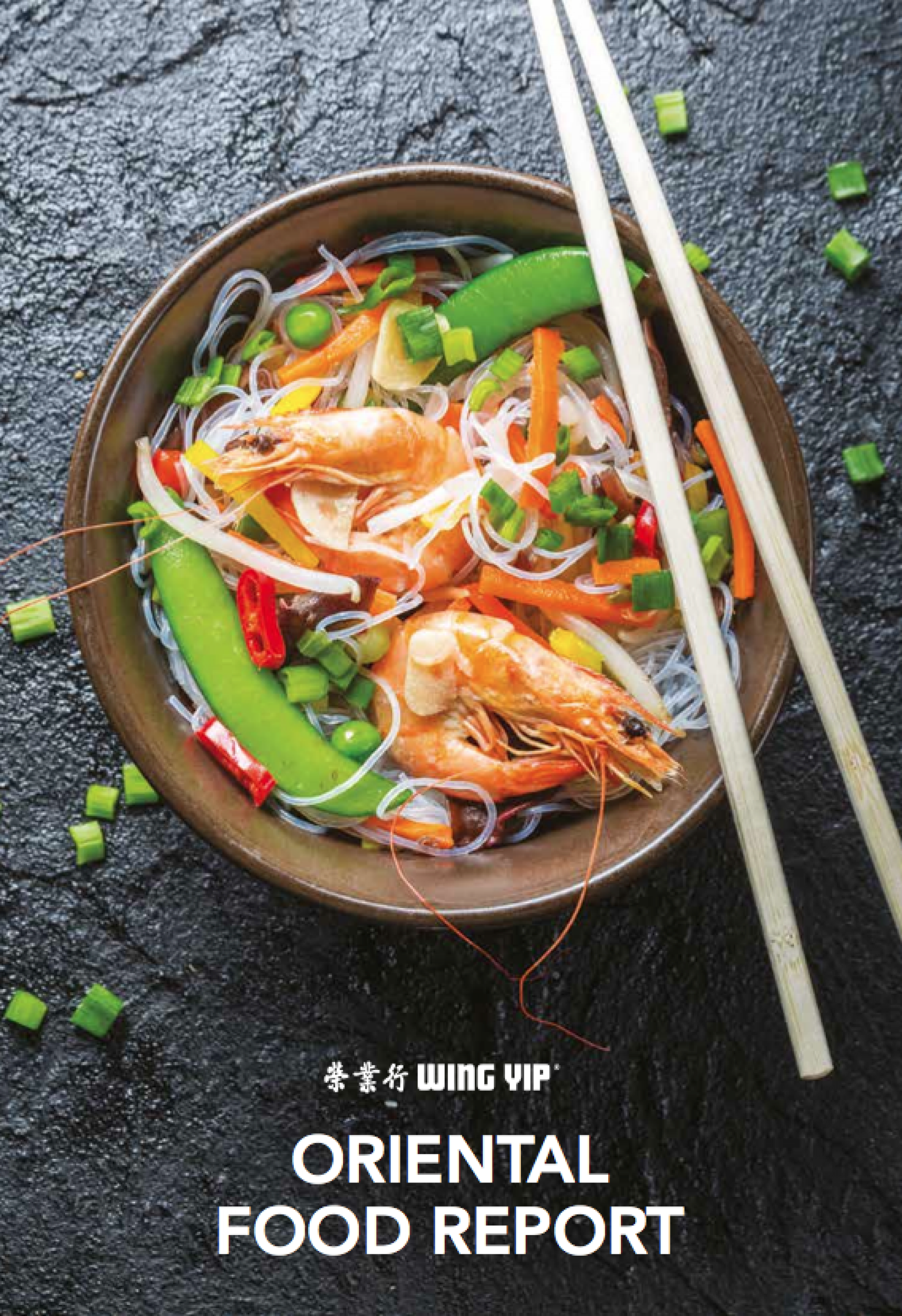 The Oriental Food Report was commissioned by Wing Yip