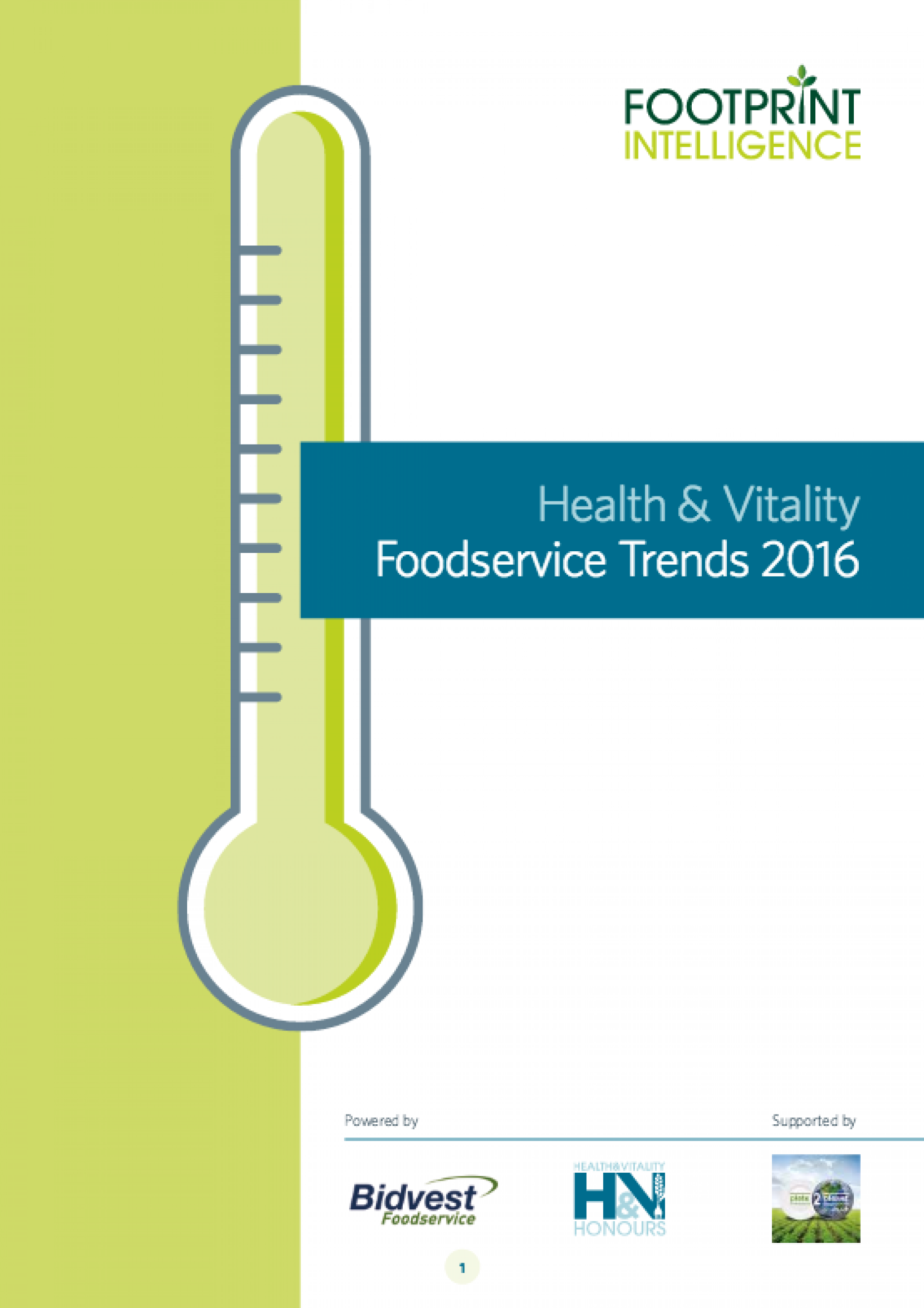 The report was a collaborative effort with Footprint and Bidvest Foodservice