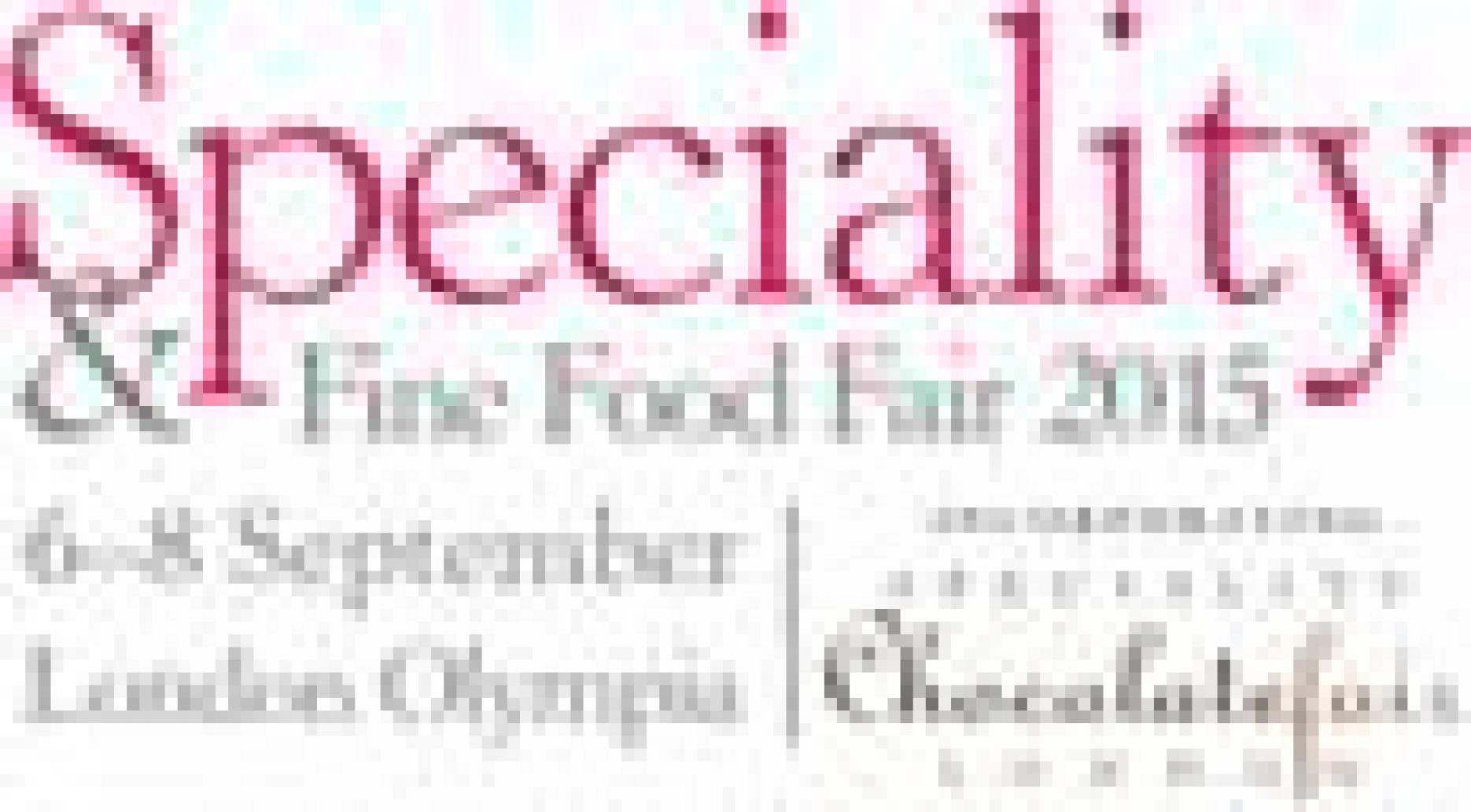 Speciality & Fine Food Fair 2015 to showcase new products and trends